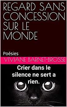 Couverture kindle regard sans concession sur le monde bis