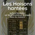 Camille flammarion les maisons hantees