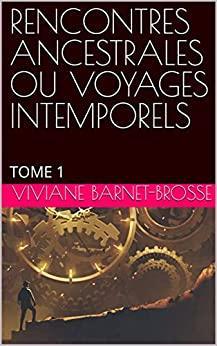 Couverture kindle rencontres ancestrales tome 1