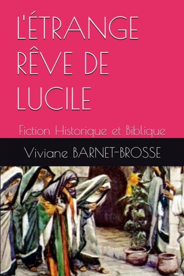 Couverture l etrange reve de lucile recto