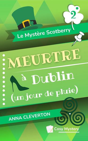 Le mystere scotberry tome 2