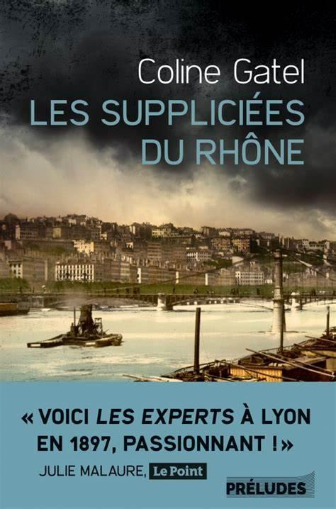 Les suppliciees du rhone